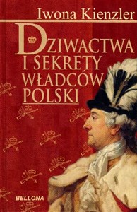 Bild von Dziwactwa i sekrety władców Polski