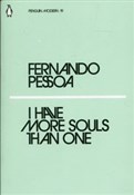 Zobacz : I Have Mor... - Fernando Pessoa