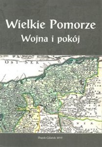 Obrazek Wielkie Pomorze Wojna i pokój