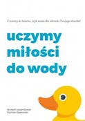 Uczymy mił... - Norbert Lewandowski, Szymon Siejkowski -  fremdsprachige bücher polnisch 