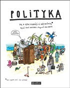 Książka : Polityka T... - Boguś Janiszewski, Max Skorwider
