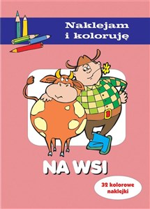 Obrazek Na wsi. Naklejam i koloruję