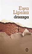 Drzazga - Ewa Lipska -  Książka z wysyłką do Niemiec 