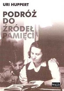 Bild von Podróż do źródeł pamięci