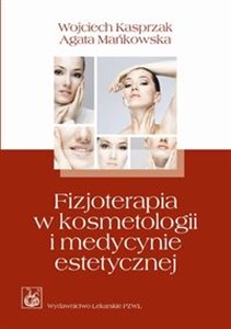 Bild von Fizjoterapia w kosmetologii i medycynie estetycznej