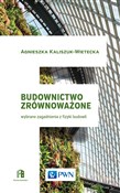 Zobacz : Budownictw... - Agnieszka Kaliszuk-Wietecka