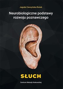 Bild von Neurobiologiczne podstawy rozwoju poznawczego Słuch