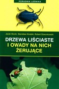 Drzewa liś... - Jacek Stocki, Stanisław Kinelski, Robert Dzwonkowski - buch auf polnisch 