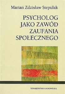 Obrazek Psycholog jako zawód zaufania społecznego