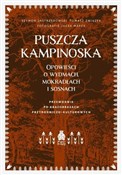 Zobacz : Puszcza Ka... - Szymon Jastrzębowski, Tomasz Związek, Jacek Marek