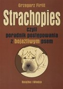Polska książka : Strachopie... - Grzegorz Firlit