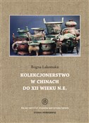 Kolekcjone... - Bogna Łakomska -  polnische Bücher