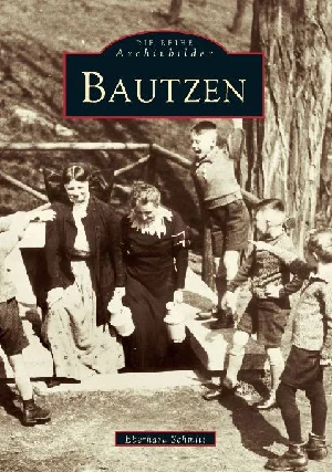 Bild von SCHMITT, E: BAUTZEN
