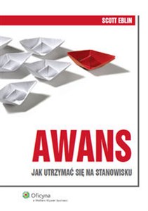 Bild von Awans Jak utrzymać się na stanowisku