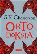 Ortodoksja... - G.K. Chesterton -  Książka z wysyłką do Niemiec 