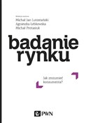 Badanie ry... - Michał Jan Lutostański, Agnieszka Łebkowska, Michał Protasiuk -  polnische Bücher