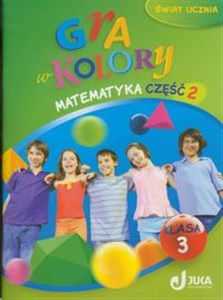 Obrazek Gra w kolory 3 Matematyka Podręcznik z ćwiczeniami część 2 szkoła podstawowa