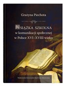 Książka sz... - Grażyna Piechota -  polnische Bücher