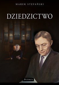 Obrazek Dziedzictwo. Bronisław Rutkowski