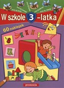 Polska książka : W szkole 3... - Opracowanie Zbiorowe
