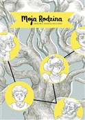 Moja Rodzi... - Szelińska Zuzanna -  polnische Bücher