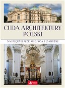 Zobacz : Cuda archi... - Opracowanie Zbiorowe