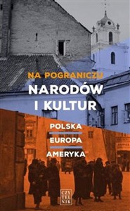 Bild von Na pograniczu narodów i kultur Polska-Europa-Ameryka
