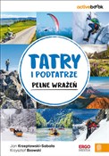 Tatry i Po... - Krzeptowski-Sabała Jan, Bzowski Krzysztof - buch auf polnisch 