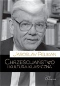 Polska książka : Chrześcija... - Jaroslav Pelikan