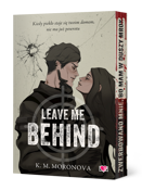 Leave Me B... - K.M. Moronova -  polnische Bücher