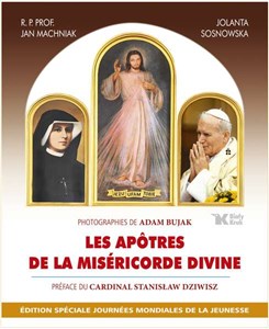 Obrazek Les Apôtres de la Miséricorde Divine Apostołowie Bożego Miłosierdzia wersja francuska
