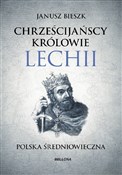 Chrześcija... - Janusz Bieszk -  fremdsprachige bücher polnisch 