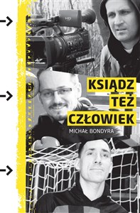 Bild von Ksiądz też człowiek czyli trzy historie o pasji w pasji