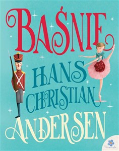 Obrazek Baśnie. Hans Christian Andersen