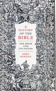 Obrazek A History of the Bible The book and its faiths