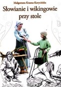 Słowianie ... - Krasna-Korycińska Małgorzata -  polnische Bücher