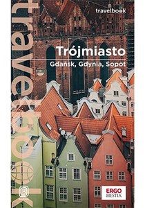 Bild von Trójmiasto. Gdańsk, Gdynia, Sopot. Travelbook. Wydanie 3