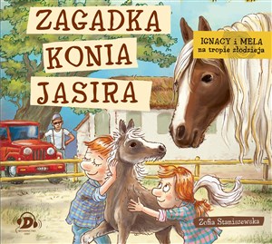 Bild von [Audiobook] Ignacy i Mela na tropie złodzieja. Zagadka konia Jasira