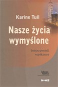 Nasze życi... - Karine Tuil -  Książka z wysyłką do Niemiec 