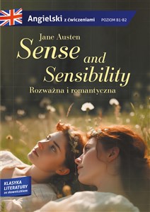Bild von Sense and sensibility Rozważna i romantyczna Adaptacja klasyki z ćwiczeniami do nauki języka angielskiego