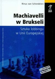 Bild von Machiavelli w Brukseli Sztuka lobbingu w Unii Europejskiej