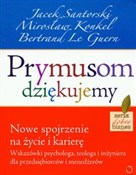 Prymusom d... - Jacek Santorski, Mirosław Konkel, Bertrand Guern -  fremdsprachige bücher polnisch 