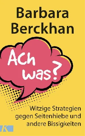 Bild von BERCKHAN, B: ACH WAS?