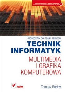 Bild von Technik informatyk Multimedia i grafika komputerowa Podręcznik do nauki zawodu