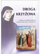 Książka : Droga Krzy... - św. Faustyna Kowalska