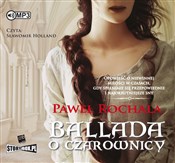 Polnische buch : Ballada o ... - Paweł Rochala