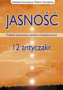 Bild von Jasność 12 antyczakr Praktyki akywizacji centrów energetycznych