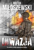 Polska książka : Inwazja - Wojciech Miłoszewski