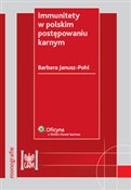 Immunitety... - Barbara Janusz-Pohl -  polnische Bücher