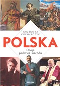 Polska. Dz... - Grzegorz Kucharczyk -  Polnische Buchandlung 
